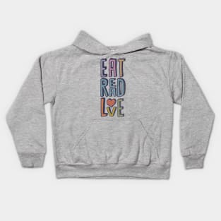 Eat, Read, Love Kids Hoodie